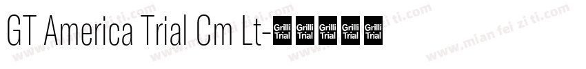 GT America Trial Cm Lt字体转换